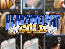 Игровой автомат Heavyweight Gold